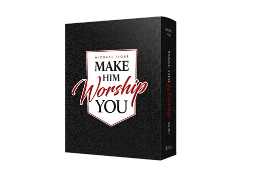 Make Him Worship You